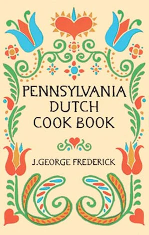 Pennsylvania Dutch Cook Book