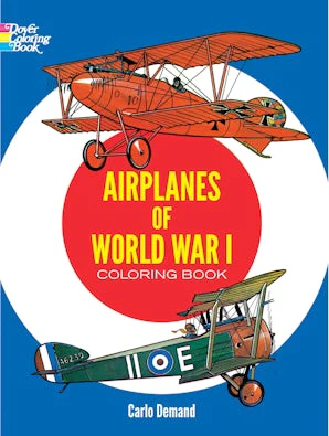 Airplanes of World War I Coloring Book