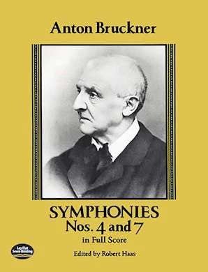Symphonies Nos. 4 and 7 in Full Score