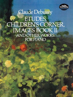 Etudes, Children's Corner, Images Book II