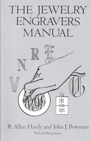 The Jewelry Engravers Manual