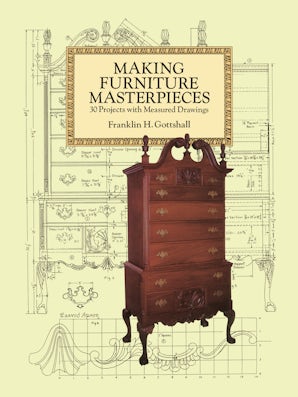 Making Furniture Masterpieces