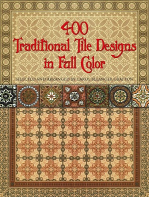400 Traditional Tile Designs in Full Color
