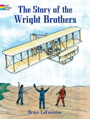 The Story of the Wright Brothers Coloring Book
