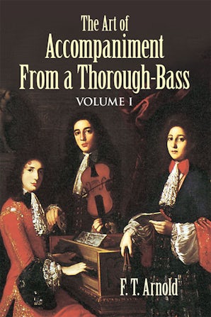 The Art of Accompaniment from a Thorough-Bass