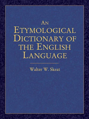 An Etymological Dictionary of the English Language