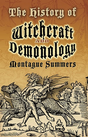 The History of Witchcraft and Demonology