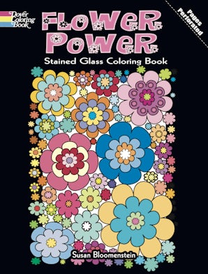 Flower Power Stained Glass Coloring Book