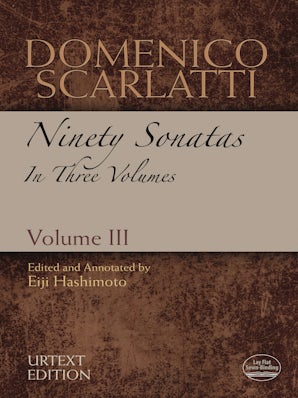 Domenico Scarlatti: Ninety Sonatas in Three Volumes, Volume III
