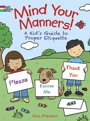 Mind Your Manners! Coloring Book