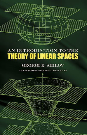 An Introduction to the Theory of Linear Spaces