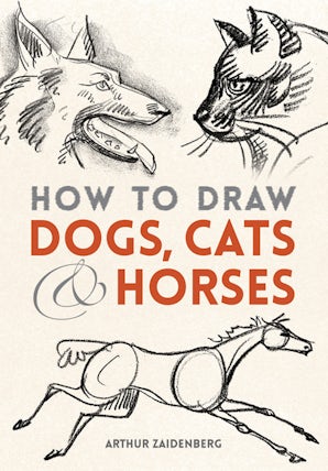 How to Draw Dogs, Cats and Horses