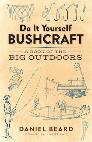 Do It Yourself Bushcraft