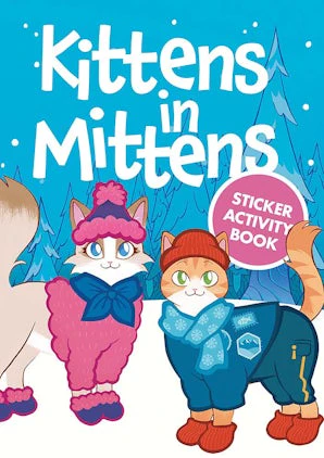 Kittens in Mittens Sticker Activity Book