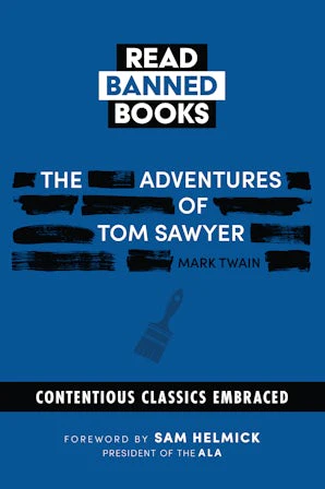 The Adventures of Tom Sawyer: Banned Books