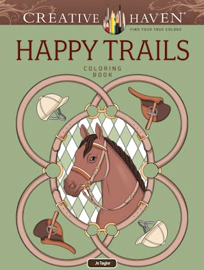 Creative Haven Happy Trails Coloring Book
