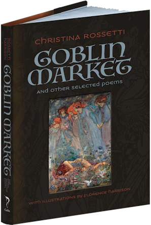 Goblin Market and Other Selected Poems